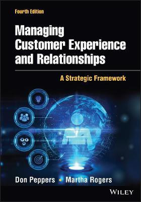 Managing Customer Experience and Relationships(English, Hardcover, Peppers Don Ph.D)