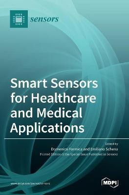 Smart Sensors for Healthcare and Medical Applications(English, Hardcover, unknown)