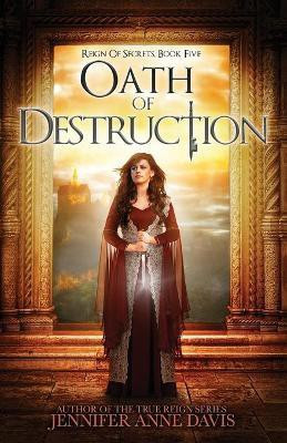 Oath of Destruction(English, Paperback, Davis Jennifer Anne)