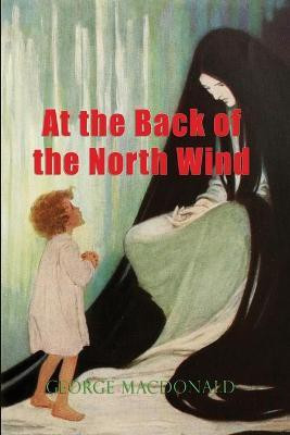 At the Back of the North Wind(English, Paperback, MacDonald George)