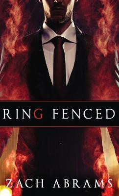 Ring Fenced(English, Hardcover, Abrams Zach)