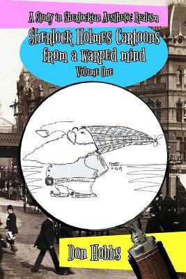 A Study in Sherlockian Aesthetic Realism(English, Paperback, Hobbs Don)