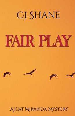 Fair Play(English, Paperback, Shane C J)
