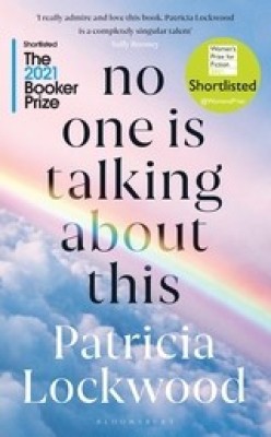 No One Is Talking About This(English, Paperback, Lockwood Patricia)