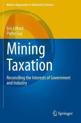 Mining Taxation(English, Paperback, Lilford Eric)