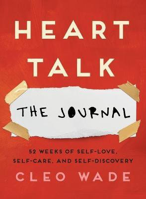 Heart Talk: The Journal(English, Paperback, Wade Cleo)