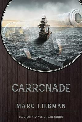 Carronade(English, Paperback, Liebman Marc)