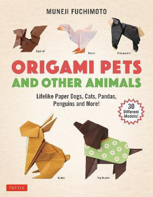 Origami Pets and Other Animals(English, Paperback, Fuchimoto Muneji)