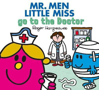 Mr. Men Little Miss go to the Doctor(English, Paperback, Hargreaves Adam)