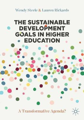The Sustainable Development Goals in Higher Education(English, Paperback, Steele Wendy)