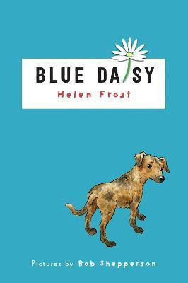 Blue Daisy(English, Paperback, Frost Helen)