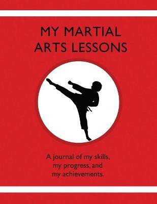 My Martial Arts Lessons(English, Paperback, Tauszik Karleen)