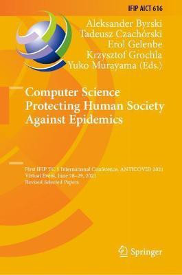 Computer Science Protecting Human Society Against Epidemics(English, Hardcover, unknown)