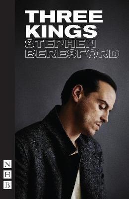 Three Kings(English, Paperback, Beresford Stephen)