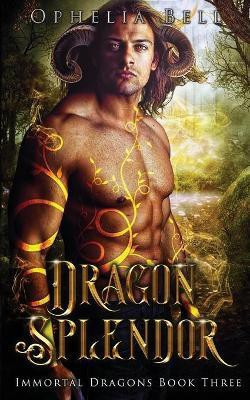 Dragon Splendor(English, Paperback, Bell Ophelia)