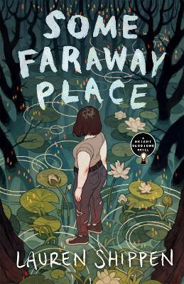 Some Faraway Place(English, Hardcover, Shippen Lauren)