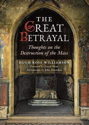 The Great Betrayal(English, Paperback, Ross Williamson Hugh)