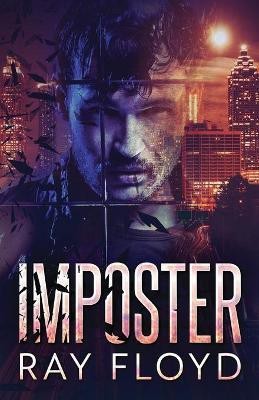 Imposter(English, Paperback, Floyd Ray)