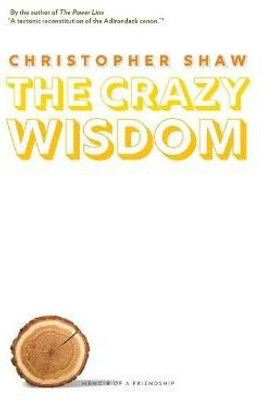 The Crazy Wisdom(English, Paperback, Shaw Christopher)
