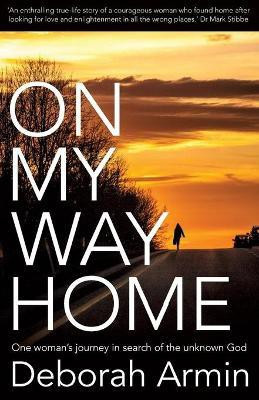 On My Way Home(English, Paperback, Armin Deborah)