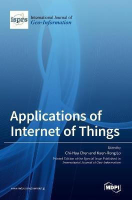 Applications of Internet of Things(English, Hardcover, unknown)