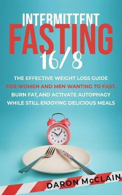 Intermittent Fasting 16/8(English, Hardcover, McClain Daron)