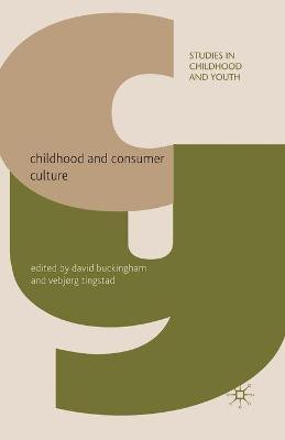 Childhood and Consumer Culture(English, Paperback, unknown)