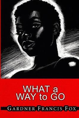 Cherry Delight 15 - What a Way to Go(English, Paperback, Fox Gardner Francis)