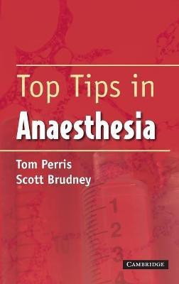 Top Tips in Anaesthesia(English, Paperback, unknown)