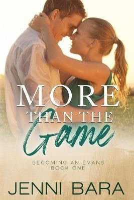 More Than the Game(English, Paperback, Bara Jenni)