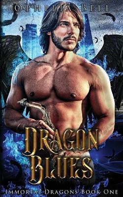 Dragon Blues(English, Paperback, Bell Ophelia)