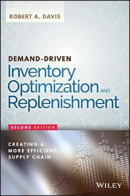 Demand-Driven Inventory Optimization and Replenishment(English, Hardcover, Davis Robert A.)