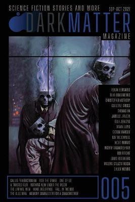 Dark Matter Magazine Issue 005(English, Paperback, unknown)