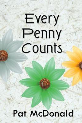 Every Penny Counts(English, Paperback, McDonald Pat)