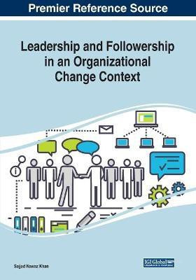Leadership and Followership in an Organizational Change Context(English, Paperback, unknown)