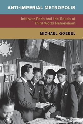 Anti-Imperial Metropolis(English, Paperback, Goebel Michael)