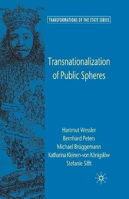 Transnationalization of Public Spheres(English, Paperback, Wessler H.)