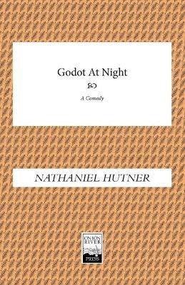 Godot At Night(English, Paperback, Nathaniel Hutner)