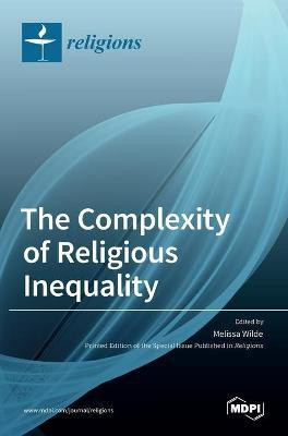 The Complexity of Religious Inequality(English, Hardcover, unknown)