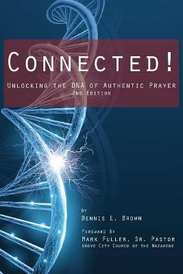 Connected!(English, Paperback, Brown Dennis E)