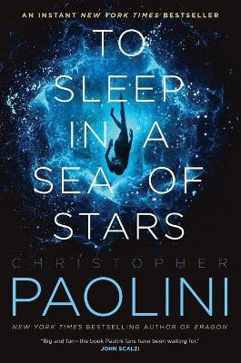 To Sleep in a Sea of Stars(English, Paperback, Paolini Christopher)