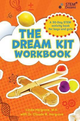 The Dream Kit Workbook(English, Paperback, Hargrove Linda Leigh)