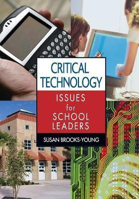 Critical Technology Issues for School Leaders(English, Paperback, unknown)