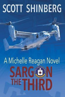 Sargon the Third(English, Paperback, Shinberg Scott)