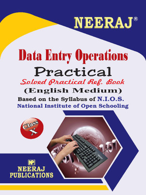 NIOS PRACTICAL DATA ENTRY OPERATIONS Guide Class 10 English Medium As Per Latest Syllabus(Paperback, Neeraj)