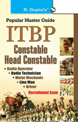 ITBP: Constable/Head Constable (Radio Operator, Radio Technician, Motor Mechanic, Lineman, Driver) Recruitment Exam Guide 2023 Edition(English, Paperback, RPH Editorial Board)