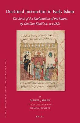 Doctrinal Instruction in Early Islam(English, Hardcover, unknown)