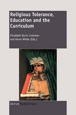 Religious Tolerance, Education and the Curriculum(English, Paperback, unknown)