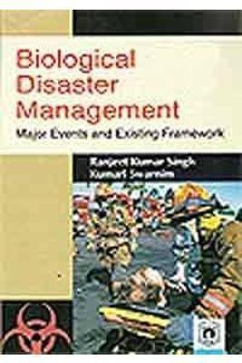 Biological Disaster Management(English, Hardcover, Singh Ranjeet Kumar)