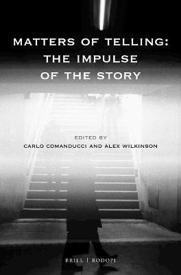 Matters of Telling: The Impulse of the Story(English, Paperback, unknown)